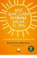 Haz que cada ma�ana salga el sol