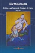 Artistas espa�olas en la Dictadura de Franco