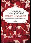 Tiempo de ruido y soledad