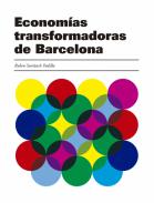 Econom�as transformadoras de Barcelona