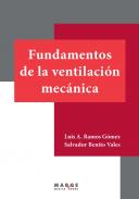 Fundamentos de la ventilaci�n mec�nica
