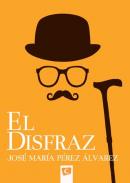 El disfraz