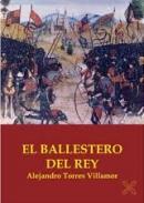 El ballestero del Rey