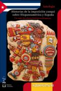Historias de la imposici�n yanqui sobre Hispanoam�rica y Espa�a 