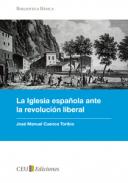 La iglesia espa�ola ante la revoluci�n liberal