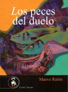 Los peces del duelo
