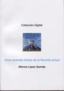 Cinco grandes tareas de la filosof�a actual