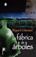 La f�brica de �rboles