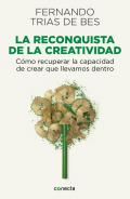 La reconquista de la creatividad