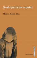Sushi per a un caputx�