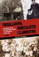 Treballadors, sindicalistes i clandestins, 1