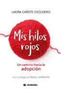 Mis hilos rojos