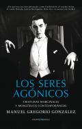 Los seres ag�nicos