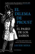 El dilema de Proust, o, El paseo de los sabios