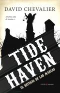 Tide haven