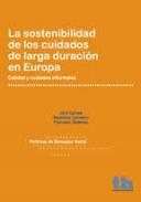 La sostenibilidad de los cuidados de larga duraci�n en Europa