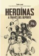 Hero�nas a trav�s del deporte