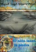 El ni�o lanzo la piedra