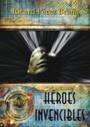 H�roes invencibles