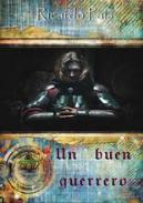 Un buen guerrero