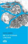 En la ciudad l�quida