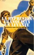 La represi�n franquista en Levante
