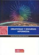 Creatividad y discursos hipermedia