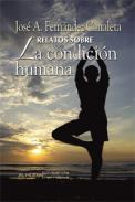 Relatos sobre la condici�n humana