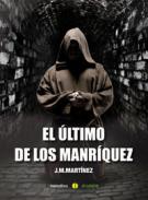 El �ltimo de los Manr�quez