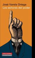Los se�ores del poder y la democracia en Espa�a