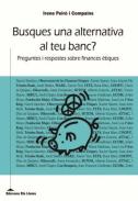 Busques una alternativa al teu banc?