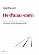 He d'anar-me'n