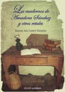 Los cuadernos de Amadora S�nchez y otros relatos