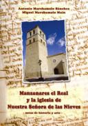 Manzanares el real y la iglesia de Nuestra Se�ora de las Nieves