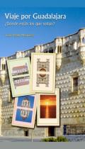 Viaje por Guadalajara