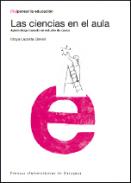 Las ciencias en el aula. Aprendizaje basado en estudio de casos