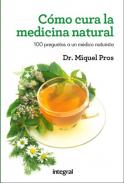 C�mo cura la medicina natural