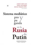 Sistema medi�tico y propaganda en la Rusia de Putin