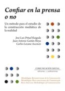 Confiar en la prensa o no