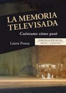 La memoria televisada