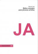 Malos consejos para j�venes artistas