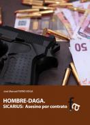 Hombre-daga, sicarius 