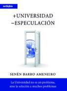 + Universidad - especulaci�n