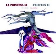 La princesa Li = Princess Li
