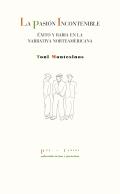 La pasi�n incontenible