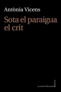 Sota el paraigua, el crit