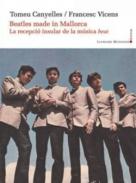 Beatles made in Mallorca