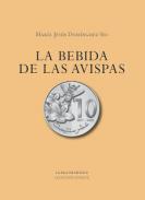 La bebida de las avispas