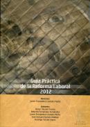 Gu�a pr�ctica de la reforma laboral 2012