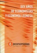 XXV a�os de economistas y econom�a leonesa